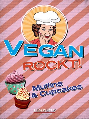 cover image of Vegan rockt! Muffins & Cupcakes